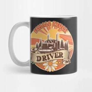 Groovy trucker girl female truck driver Mug